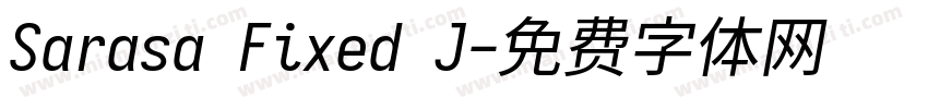 Sarasa Fixed J字体转换